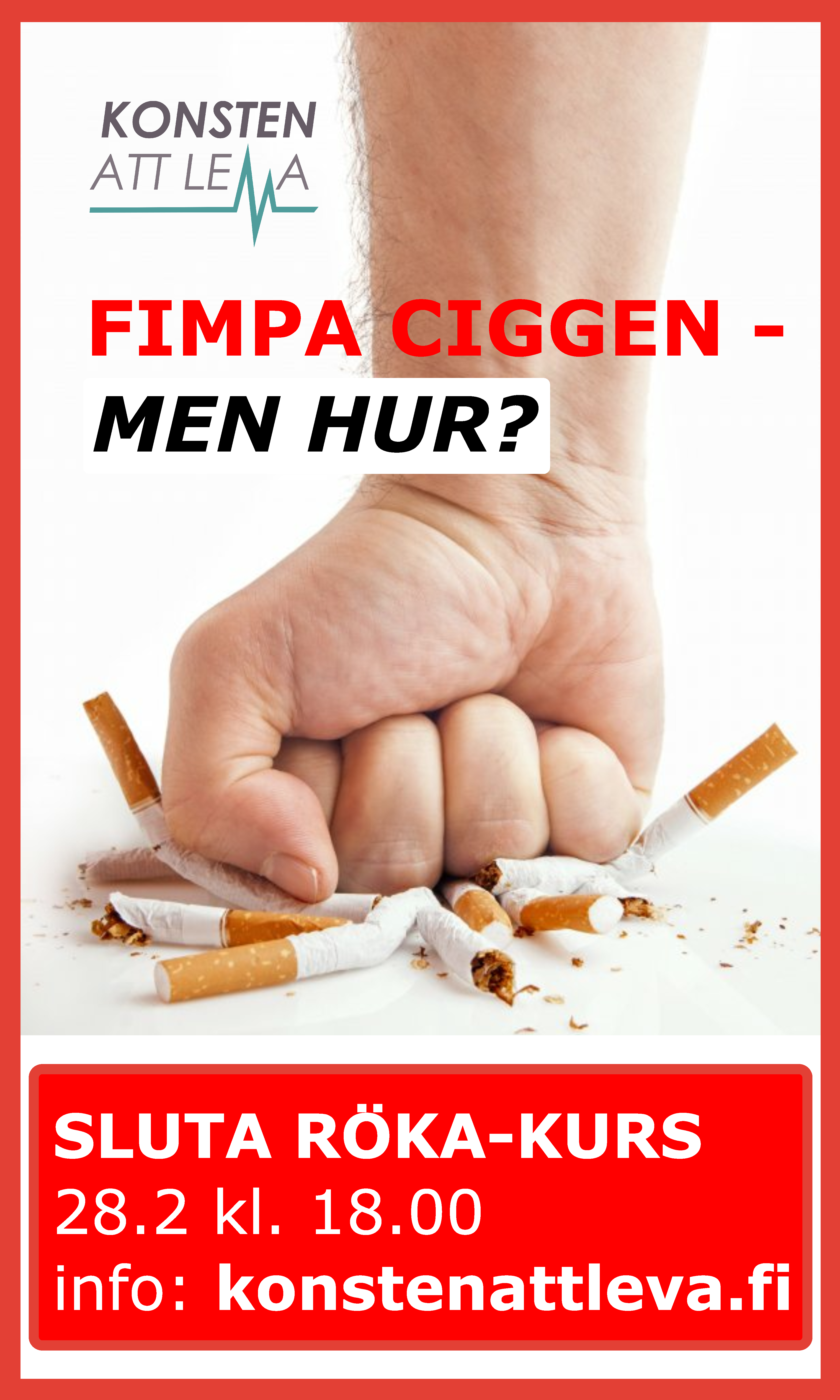 FIMPA CIGGEN – MEN HUR? Sluta röka kurs